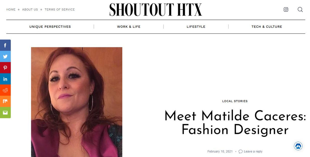 SHOUTOUT HTX:  Meet Matilde Caceres Fashion Designer